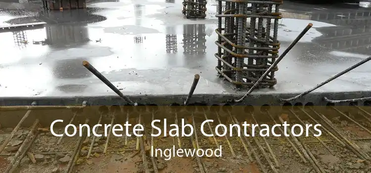 Concrete Slab Contractors Inglewood